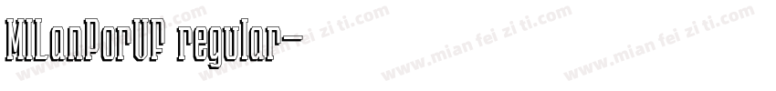MILanPorVF regular字体转换